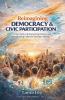 Reimagining Democracy & Civic Participation