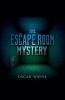 The Escape Room Mystery