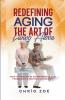 Redefining Aging