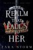 The Realm That Falls to Her