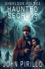 Sherlock Holmes Haunted Secrets