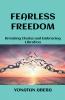 Fearless Freedom