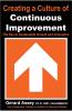 Creating a Culture of  Continuous Improvement