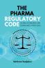 The Pharma Regulatory Code
