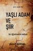 Yaşlı Adam ve Şiir