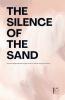The Silence Of The Sand And Other Bilingual Spanish-English Stories for Spanish Language Learners