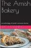 The Amish Bakery