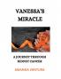 Vanessa's Miracle A Journey Through Kidney Cancer