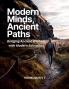 Modern Minds Ancient Paths