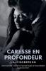 Caresse en Profondeur