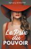 Le Prix du Pouvoir