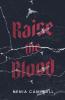 Raise the Blood