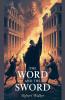 The Word And The Sword