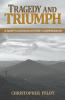 Tragedy and Triumph