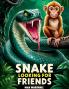 Snake Looking for Friends