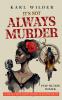 It's not Always Murder