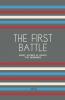 The First Battle