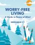 Worry-Free Living