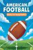 American Football Stories for Young Readers