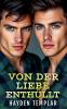 Von der Liebe Enthüllt