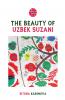 The Beauty of Uzbek Suzani