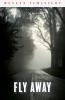 Fly Away