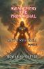 Awakening  the Primordial