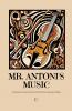 Mr. Antoni's Music
