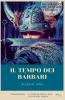 Il tempo dei barbari