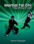 Martial Tai Chi
