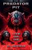 Predator Pit