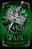 Of Land and Pain