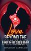 Love Beyond the Underground