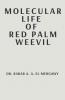 Molecular Life Of Red Palm Weevil
