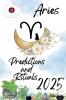 Aries Predictions  and  Rituals  2025