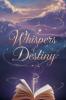 Whispers of Destiny