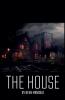 The House