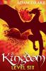 Kingdom Level Six