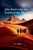 Jake Jones und das Grabmal des Pharaos
