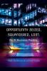 Opportunity Seized Squandered Lost