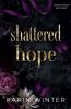 Shattered Hope