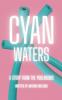 Cyan Waters