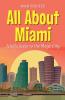 All About Miami