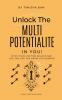 Unlock the Multipotentialite in you!