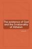 The Existence of God and the Irrationality of Atheism
