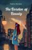 The Burden of Beauty