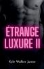Étrange luxure II