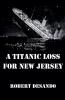 A Titanic Loss For New Jersey