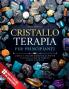 Cristalloterapia Per Principianti