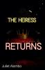 The Heiress Returns